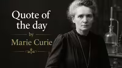1783374173 quote of the day by marie curie ai generated image.jpg